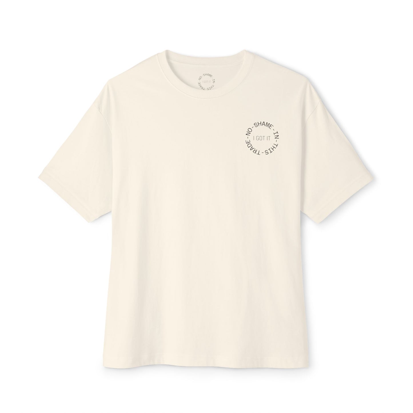 Unisex No Shame Oversized Boxy Tee