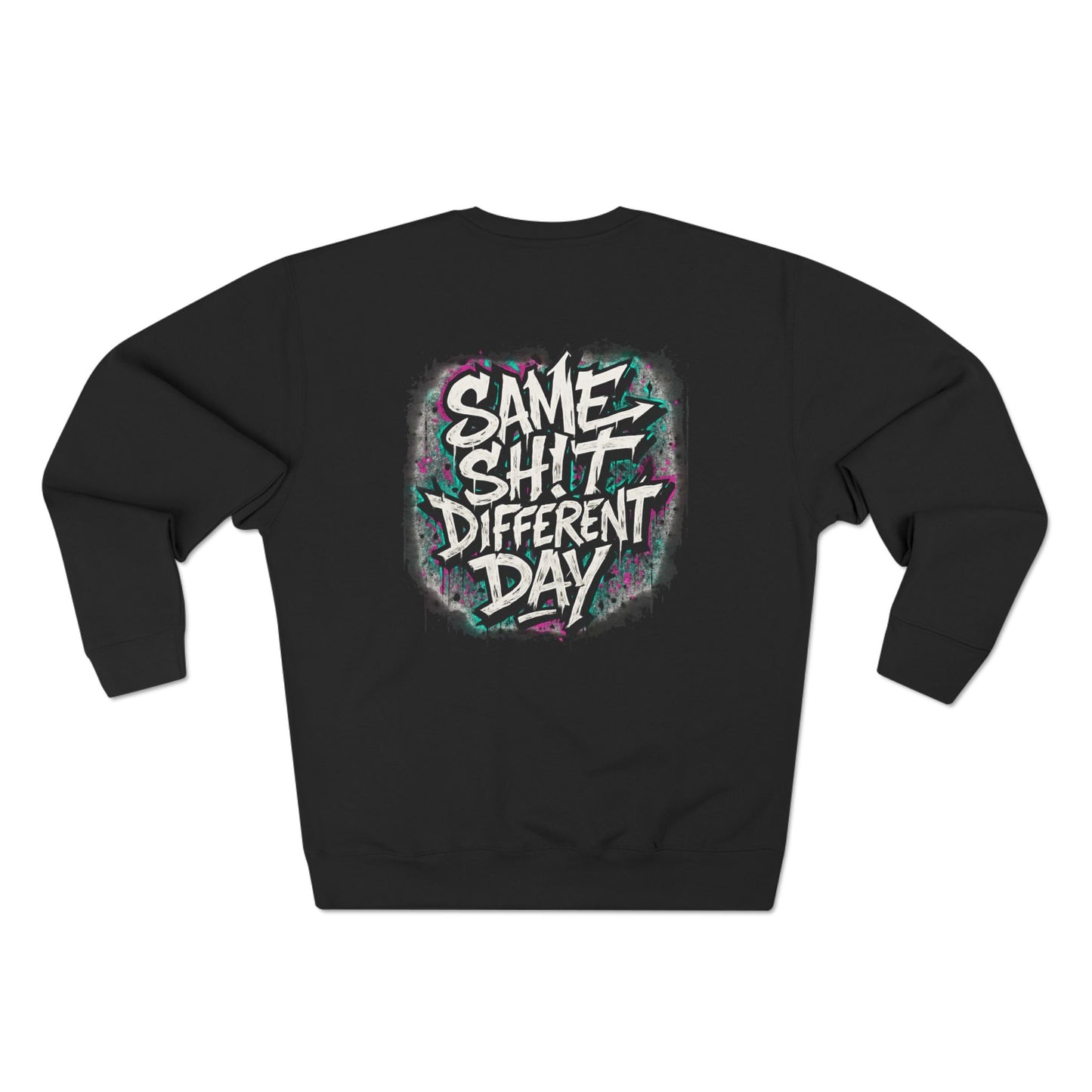 I Got It Graffiti Print Unisex Crewneck Sweatshirt, Funny Sweatshirt, Casual Gift, Birthday Present, Unique Graphic Sweater